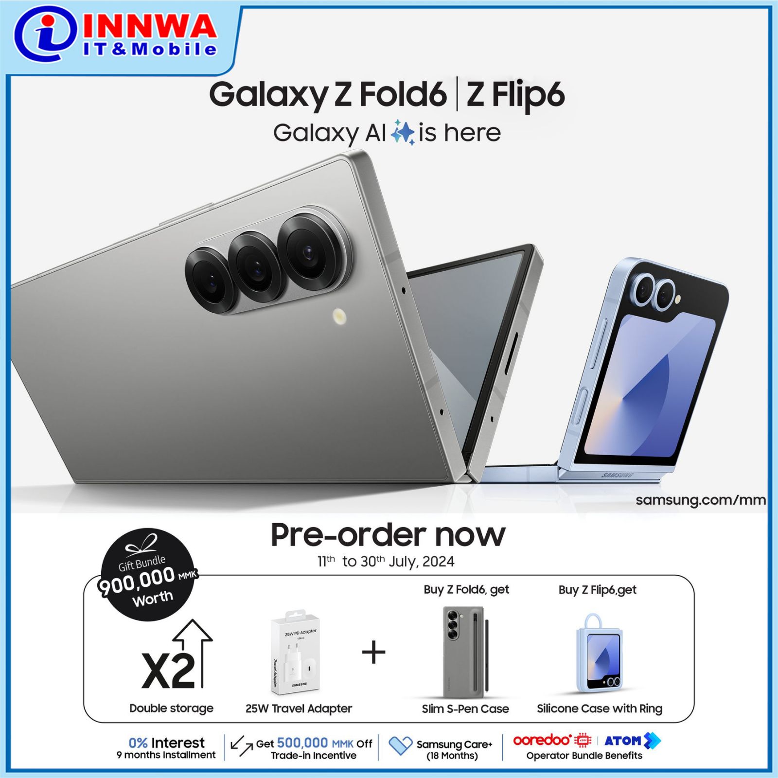 Samsung Galaxy Fold 6 | Flip 6 Pre-Order (11 - 30 July)